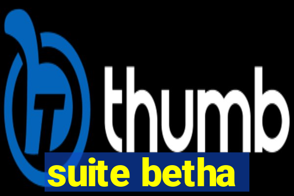 suite betha